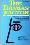 Cover of The Thomas Factor - The key to believing when you cannot find an answer
